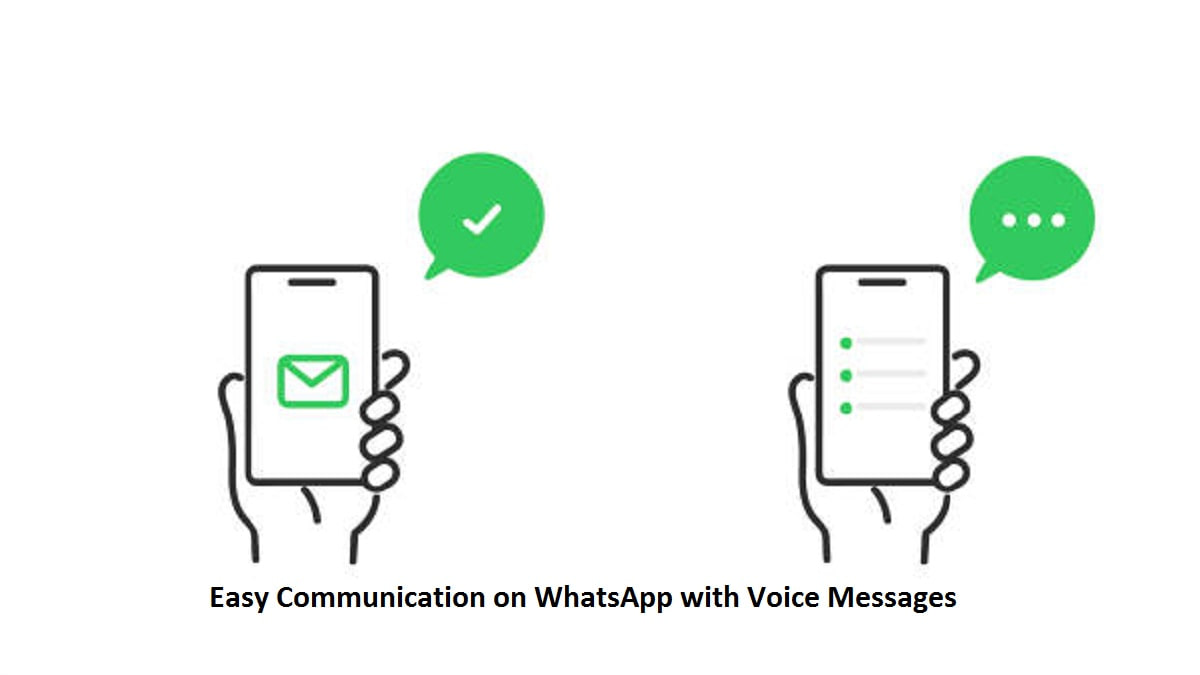 Easy Communication on WhatsApp with Voice Messages